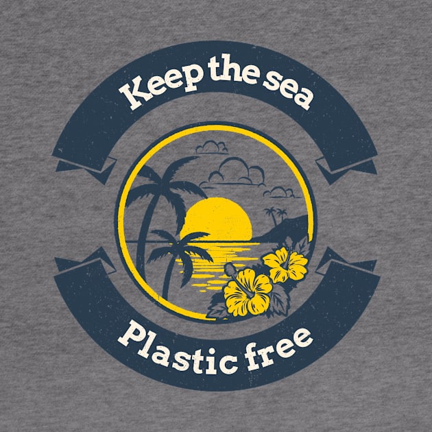 Keep the sea plastic free by Andrew's shop